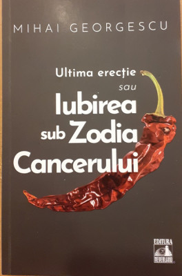 Ultima erectie sau iubirea sub zodia cancerului foto