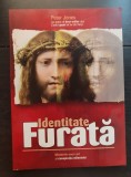 Identitate furată. Misterle unui cod și conspirația mileniului - Peter Jones