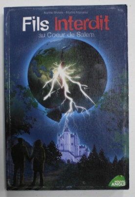FILS INTERDIT AU COEUR DE SALEM par KARINE RIVIERE et MARTIN MARCEAU , 2007 foto