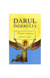 Darul &icirc;ngerului