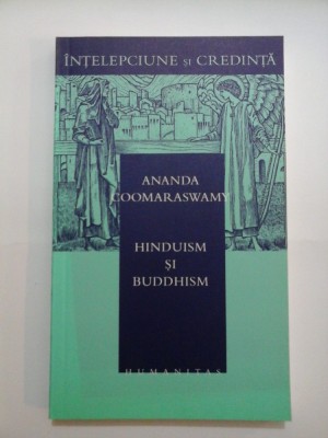 Hinduism si buddhism - ANANDA COOMARASWAMY foto