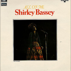VINIL Shirley Bassey ‎– All Of Me VG+