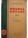 Gustave Flaubert - Doamna Bovary (Editia: Editie interbelica)