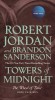 Towers of Midnight: Book Thirteen of the Wheel of Time