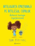 Rebeca invinge ingrijorarea - Tom Percival - Bookzone