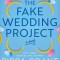 The Fake Wedding Project