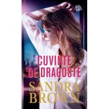 Cuvinte de dragoste - Sandra Brown