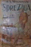 SPRE ZIUA