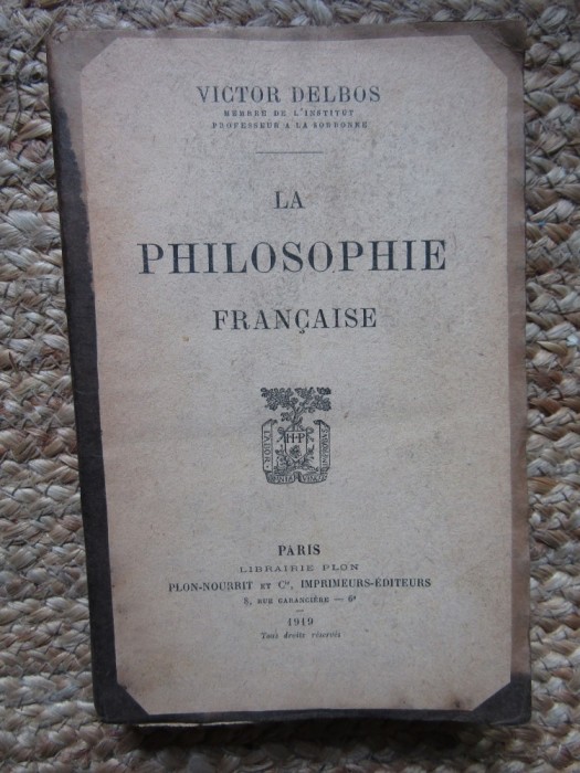 La philosophie fran&ccedil;aise / Victor Delbos 1919