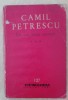 Camil Petrescu - Un om intre oameni, volumul 3, ed. 1962 - Carte Veche, Bibliofilie