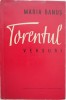 Torentul (Versuri) - Maria Banus - Carte Poezie Beletristica