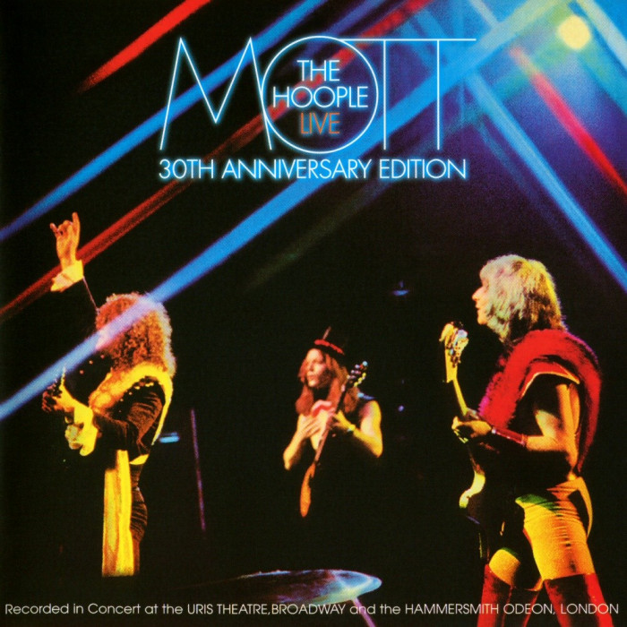 Mott The Hoople Live 30th Anniversary ed. (2cd)