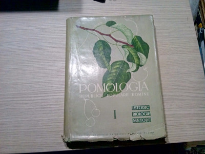 POMOLOGIA R. P. ROMANE - N. Constantinescu - Vol. I -1963, 535 p. foto