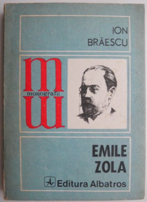 Emile Zola &amp;ndash; Ion Braescu foto
