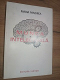 Munca intelectuala- Maria Pandrea