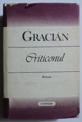 Criticonul - Baltasar Gracian foto