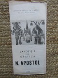 CATALOG EXPOZITIE DE GRAFICA N. APOSTOL 1966