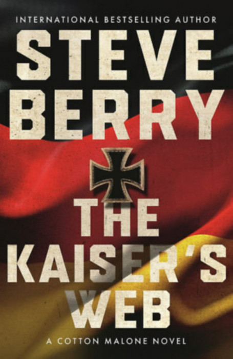 The Kaiser&#039;s Web - Steve Berry