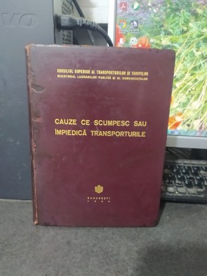Cauze ce scumpesc sau &amp;icirc;mpiedică transporturile, București 1939, 150 foto