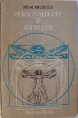 PERSONALITATE SI ASPIRATIE de MIHAI PREDESCU, 1986 foto