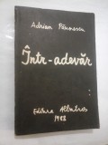 INTR-ADEVAR - ADRIAN PAUNESCU