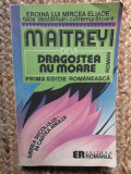 Dragostea nu moare - Maitreyi Devi