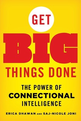 Get Big Things Done: The Power of Connectional Intelligence foto