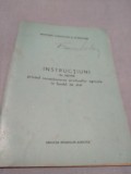 Cumpara ieftin INSTRUCTIUNI PRIVIND RECEPTIONAREA PRODUSELOR AGRICOLE IN FONDUL DE STAT 1970