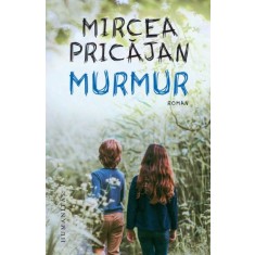 Murmur &ndash; Mircea Pricajan