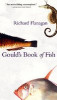 Gould&#039;s Book of Fish: A Novel in 12 Fish