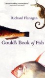 Gould&#039;s Book of Fish: A Novel in 12 Fish