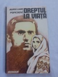 Cumpara ieftin Aureliam popescu-dreptul la viata