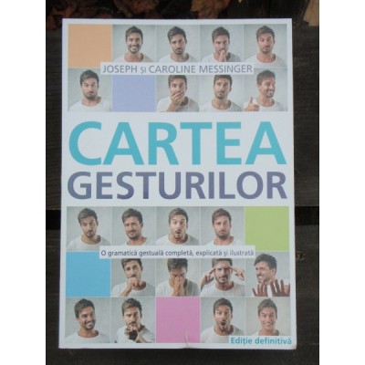 CARTEA GESTURILOR - JOSEPH MESSINGER foto