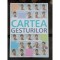 CARTEA GESTURILOR - JOSEPH MESSINGER