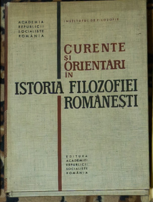 Nicolae Gogoneata - Curente si orientari in istoria filozofiei romanesti foto