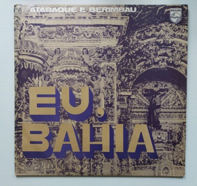 Edinho Marundel&amp;ecirc; E Onias Comenda &amp;ndash; Eu, Bahia (Atabaque E Berimbau) vinil African foto
