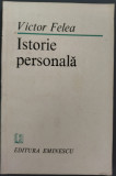 VICTOR FELEA - ISTORIE PERSONALA (POEME) [editia princeps, 1983]