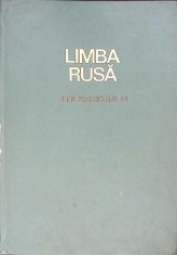 LIMBA RUSA, CURS PRACTIC ANII I-II-HIRLAOANU ALFRED, FRINCU NICOLAIE-269819