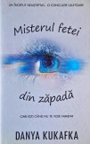 Misterul fetei din zapada - Danya Kukafka (putin uzata)