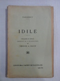 IDILE - THEOCRIT - traducere si introducere Teodor A. NAUM - Bucuresti, 1927