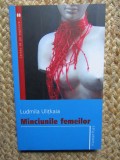 Ludmila Ulitkaia - Minciunile femeilor