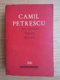 Camil Petrescu - Act veneţian * Danton * Bălcescu