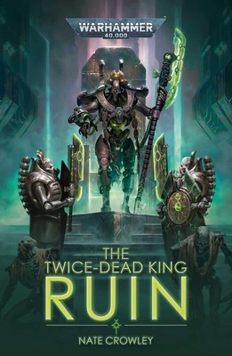 The Twice-Dead King: Ruin foto
