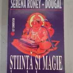 Stiinta si magie – Serena Roney-Dougal