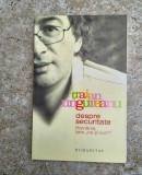 Traian Ungureanu-Despre securitate