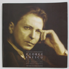 FESTIVALUL INTERNATIONAL GEORGE ENESCU , EDITIA A XVI -A , PROGRAM , 2003