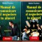 Manual de comunicare si negociere in afaceri 2 Volume. Editura Polirom, 2000 - Stefan Prutianu
