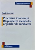 Cumpara ieftin Procedura insolventei. Raspunderea membrilor organelor de conducere - 2007 - Aurica Avram (BA84)