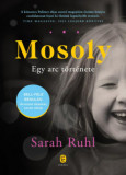 Mosoly - Egy arc t&ouml;rt&eacute;nete - Sarah Ruhl, 2024