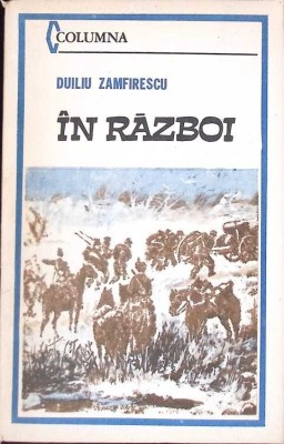 IN RAZBOI-DUILIU ZAMFIRESCU-266689 foto